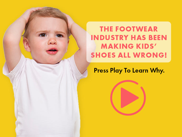 The footwear industry has been making kids’ shoes all wrong! Press play to learn why. Play.